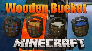 rosy162s Wooden Buckets Mod 1.16.5, 1.16.4 (Container, Liquid)