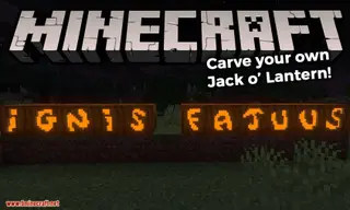 Ignis Fatuus Mod 1.16.5, 1.16.4 (Jack-o'-lantern, Will-o'-the-Wisp)