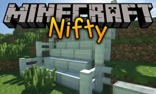 Nifty Mod 1.15.2, 1.12.2 (A Bit of This And A Tiny Bit of That)