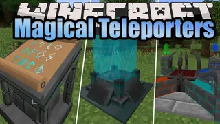 Magical Teleporters Mod 1.12.2 (Altars, Rituals, Teleportation)