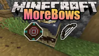 MoreBows Mod 1.15.2 (Additional Bows' Empowerments)
