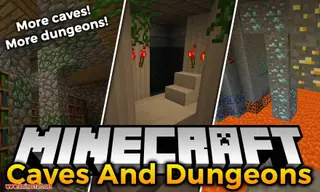 Caves And Dungeons Mod 1.12.2 (More Interesting Caves & Dungeons)
