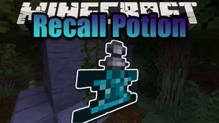 Recall Potion Mod 1.15.2 (Teleporting Home, Recalling)