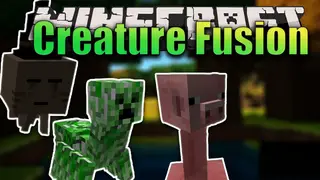 Creature Fusion Mod 1.14.4 (Unique Mobs)