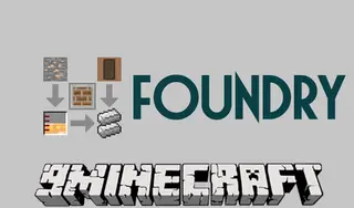 Foundry Mod 1.12.2, 1.10.2 (Melting and Casting with Metal)