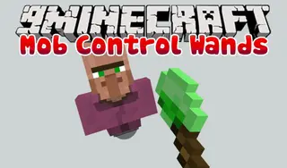 Mob Control Wands Mod 1.12.2, 1.12 (Enchant Individual Mobs)