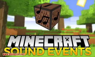 Sound Events Mod 1.12.2, 1.11.2 (Very Useful for Modpack Creators)