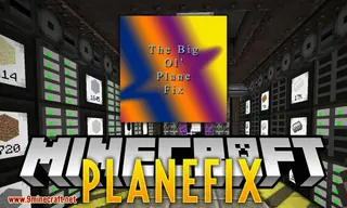PlaneFix Mod 1.12.2 (Fixing AE2 Identity Annihilation Planes)