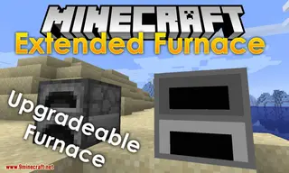 Extended Furnace Mod 1.15.2, 1.14.4 (Enhanced Furnace with 4 Upgrades)