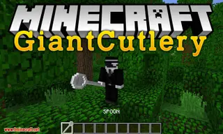 Giant Cutlery Mod 1.12.2 (Giant Fork, Spoon, …)