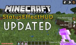 StatusEffectHUD Updated Mod 1.12.2, 1.10.2 (Displays Your Currently Active Potions/Effects)