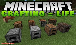 Crafting = Life Mod 1.12.2, 1.10.2 (Adds Some Crafting Tables and Furnaces)