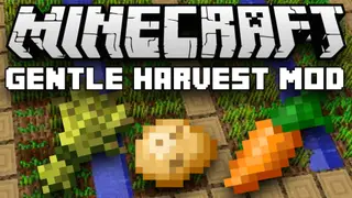Gentle Harvest Mod 1.12.2, 1.11.2 (Automatic Crop Replanting)