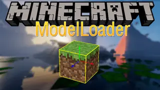 ModelLoader 1.14.4, 1.12.2 (Load Models in Format mcx and gltf)