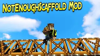 Not Enough Scaffold Mod 1.12.2 (Helpful Things for Building)