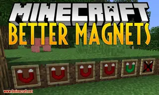 Better Magnets Mod 1.12.2, 1.11.2 (Adds Magnets that Can Enable/Disable)