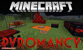 Pyromancy Mod 1.12.2 (A Magic Mod Based on Fire, Nether, Red Mana)