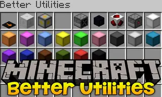 Better Utilities Mod 1.14.4 (Adds a Bunch of Useful Stuff)