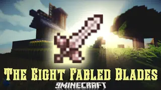 The Eight Fabled Blades Mod 1.12.2 (Extremely Rare and Unrepairable)