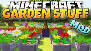 Garden Stuff Mod 1.12.2, 1.7.10 (Flower Arrangements)