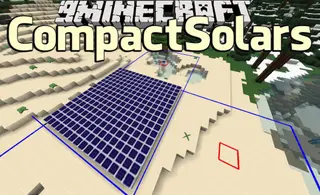 CompactSolars Mod (1.12.2, 1.11.2) – Build a Compact Power Plant