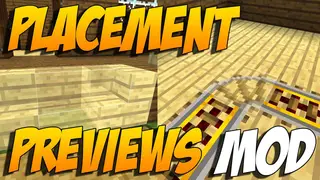 Placement Preview Mod 1.12.2, 1.11.2 for Minecraft