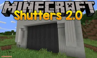 Shutters 2.0 Mod 1.12.2 (Giving You the Edge on Other Doors)