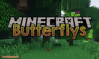Butterflys Mod 1.12.2 (Thousands of Randomly Created Butterflies)