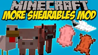 More Shearables Mod 1.12.2, 1.11.2 (Shearing Chicken, Cows, Pigs)