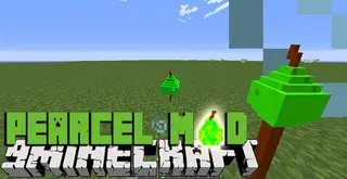 Pearcel Mod 1.12.2, 1.11.2 (Joyful Time in Minecraft)