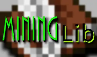 MiningLib 1.12.2, 1.11.2 (Library for MiningMark48's Mods)