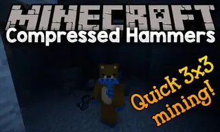 Compressed Hammers Mod 1.12.2 (Quick 3×3 Mining!)