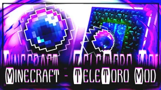 TeleToro Mod 1.12.2, 1.11.2 (A Teleportation Mod)