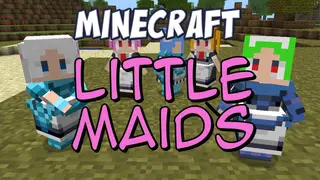 LittleMaidMob Mod 1.12.2, 1.7.10 (Maid NPCs to the Rescue)