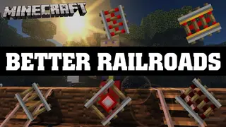 Better Railroads Mod 1.12.2 (Increase Usability of Rails)