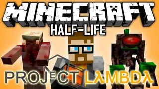 Project Lambda Mod 1.12.2 (Half-Life in Minecraft)