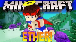 The Ether Mod 1.12.2, 1.10.2 (Paradise in the Sky, Wings of the End)