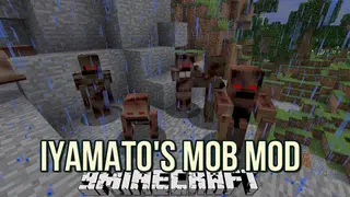 iYAMATO's Mob Mod 1.12.2, 1.11.2 (Your Journey Will Be More Exciting)