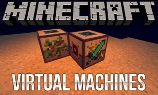 Virtual Machines Mod 1.12.2 (One Block That Do Everything You Need)