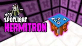 Hermitron Mod 1.10.2 (Conquer The World)