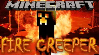 Creepers Fire Mod 1.12.2, 1.10.2