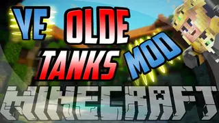 Ye Olde Tanks Mod 1.12.2, 1.11.2 (Configurable Tanks)