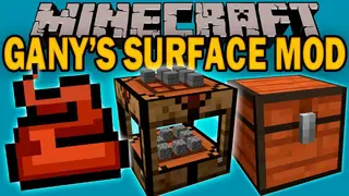 Gany's Surface Mod 1.7.10 (Survival Redstone Farming Editions)