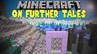 On Further Tales Mod 1.11.2, 1.10.2 (After the End)