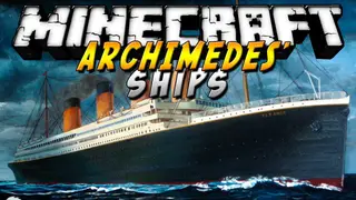 Archimedes' Ships Mod (1.7.10) – Build a Ship, Sail the World