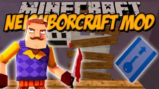 NeighborCraft Mod 1.7.10 (Hello Neighbor in Minecraft)