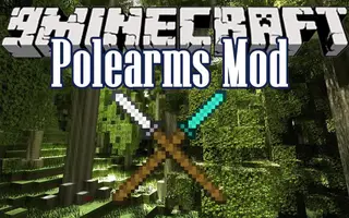 Polearms Mod 1.7.10 (Extended Reach Weapons)