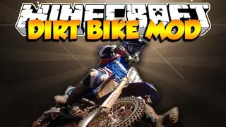 The Dirtbike Mod 1.7.10 (Motocross in Minecraft)