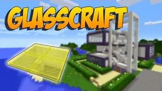 Glasscraft Mod 1.11, 1.10.2 for Minecraft