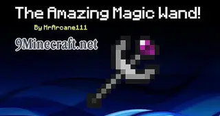 The Amazing Magic Wand Mod